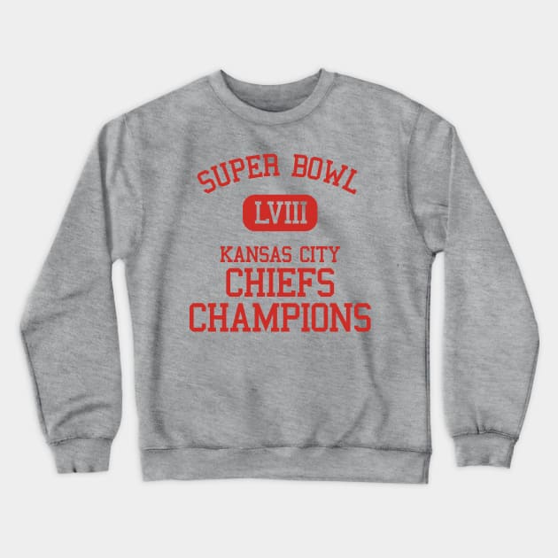 Super Bowl LVIII Champions - Kansas City Chiefs Crewneck Sweatshirt by Funnyteesforme